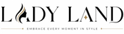 Lady Land - Home